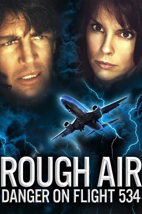 Poster of the movie Rough Air: Danger on Flight 534
