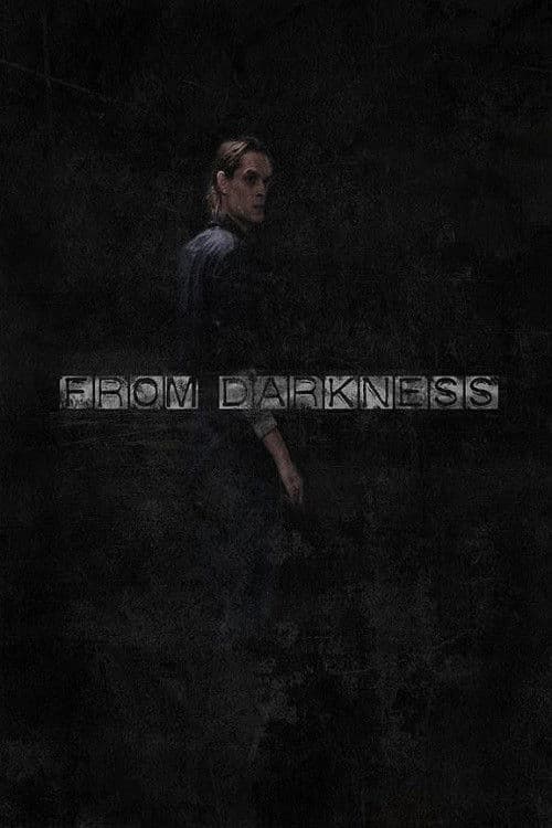 Poster of the movie From Darkness