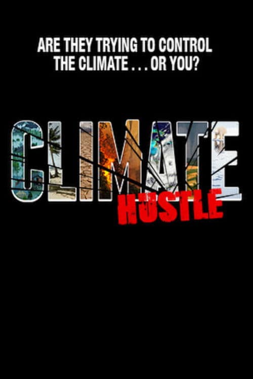 Poster of the movie Climate Hustle