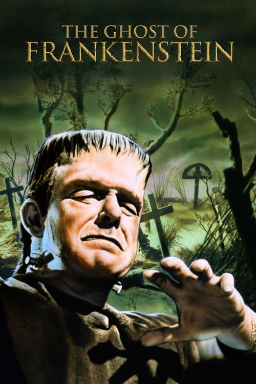 Poster of the movie The Ghost of Frankenstein