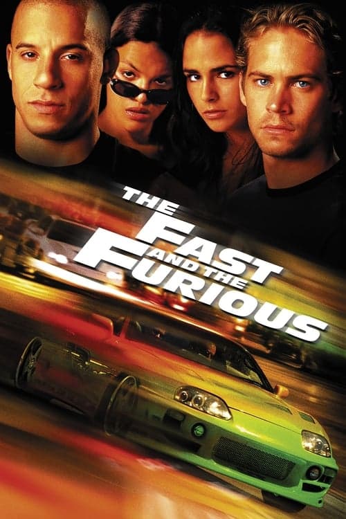 Poster of the movie The Fast and the Furious