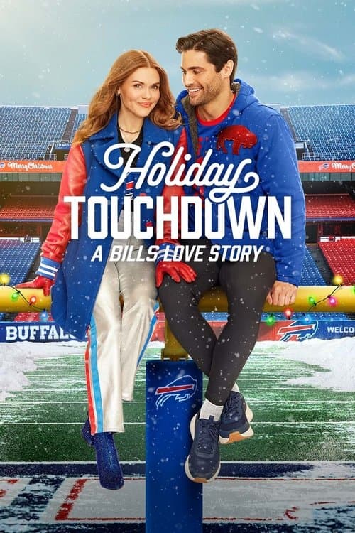 Poster of the movie Holiday Touchdown: A Bills Love Story