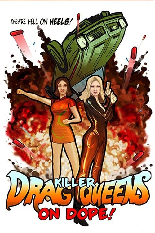 Poster of the movie Killer Drag Queens on Dope