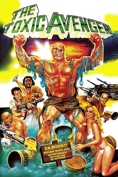 Poster of the movie The Toxic Avenger