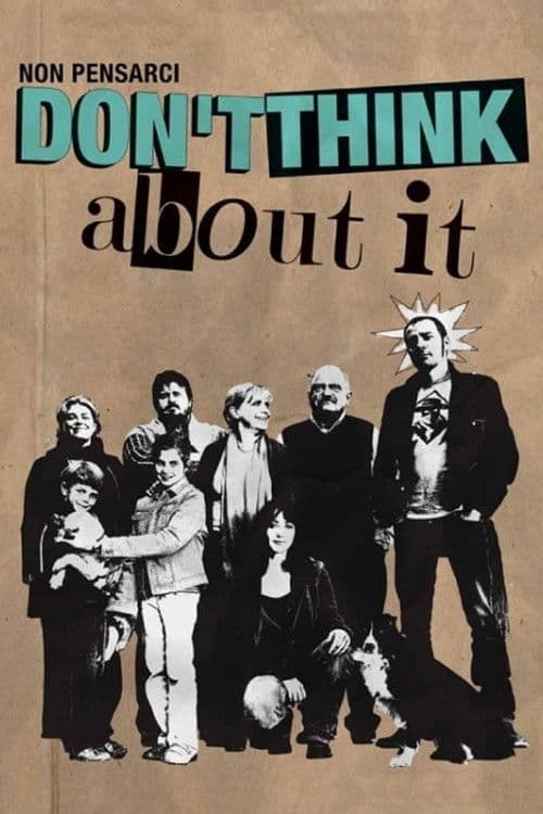 Poster of the movie Don't Think About It