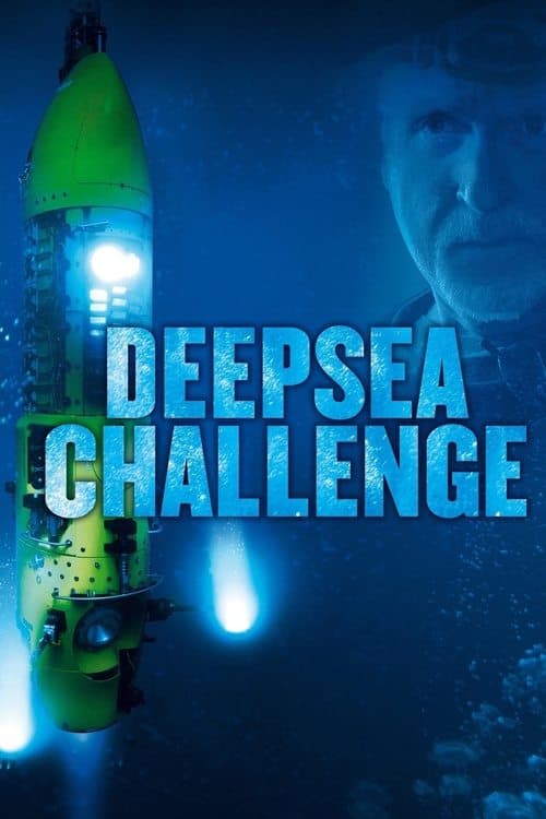 Poster of the movie Deepsea Challenge 3D
