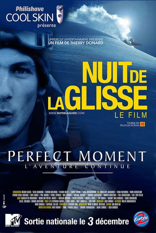 Poster of the movie Perfect moment - L'aventure continue