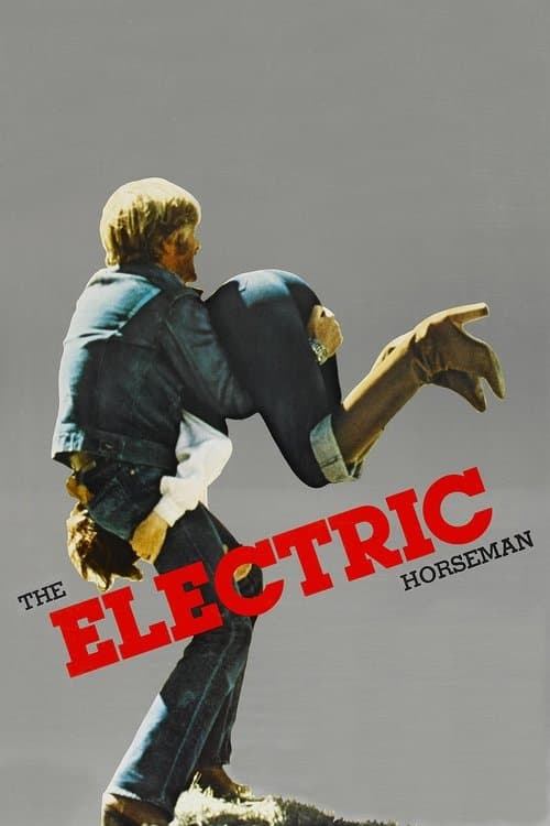Poster of the movie The Electric Horseman