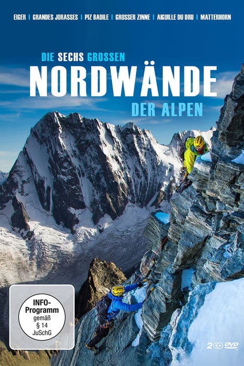 Poster of the movie The Six Great North Faces of the Alps